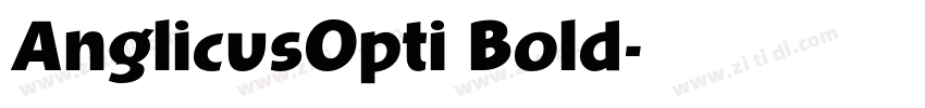 AnglicusOpti Bold字体转换